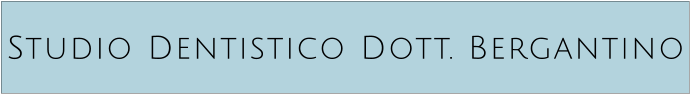 Studio Dentistico Dott. Bergantino