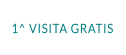 1^ VISITA GRATIS